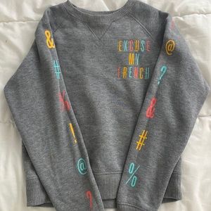 exuse my french sweatshirt